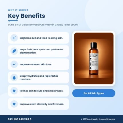 SOME BY MI Galactomyces Pure Vitamin C Glow Toner 200ml Key Benefits