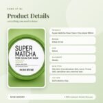 SOME BY MI Super Matcha Pore Clean Clay Mask 100ml Product Details
